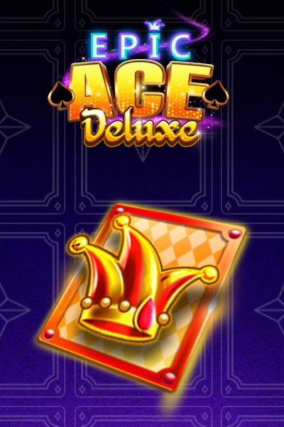 Epic Ace Deluxe